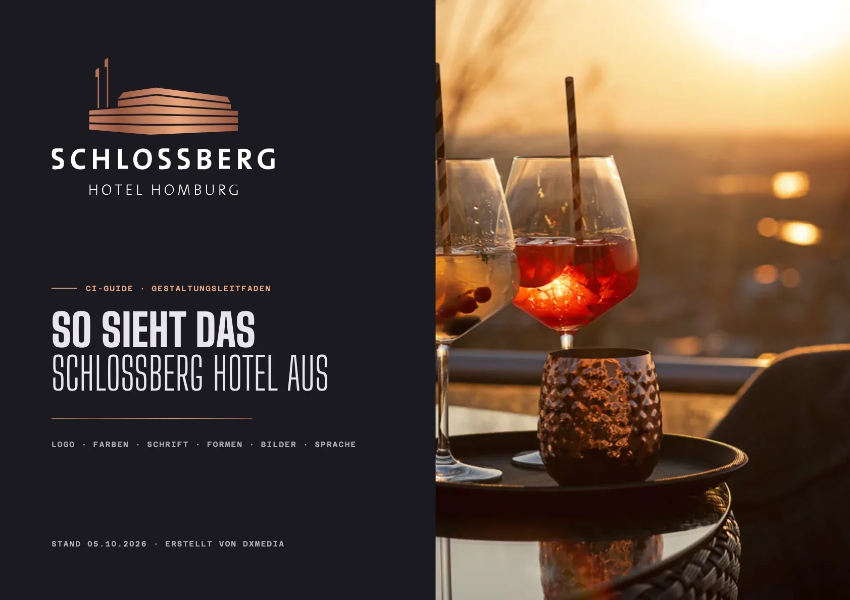 Titelseite des Gestaltungsleitfadens mit dem Logo des Schlossberg Hotels auf dunklem Grund, daneben zwei Drinks auf der Terrasse im Abendlicht